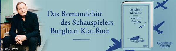 Anzeige: KiWi // Burghart Klaußner – Vor dem Anfang