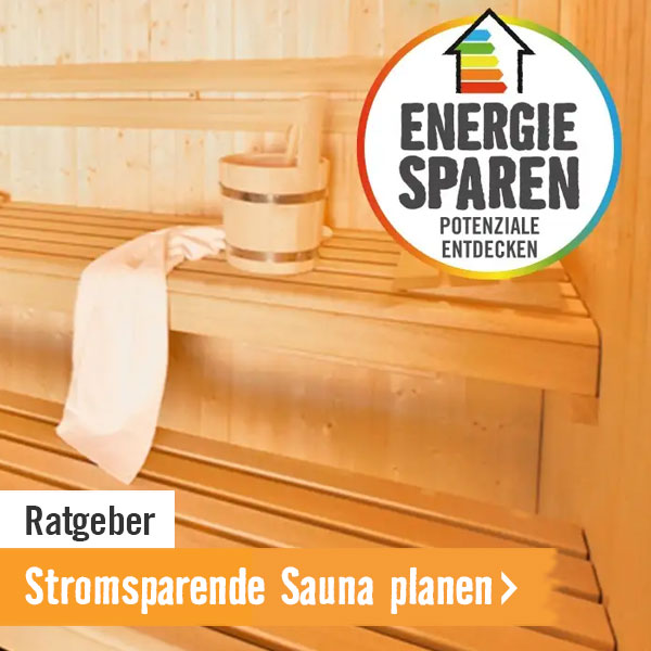 Ratgeber: Stromsparende Sauna planen