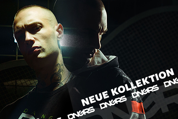 DANGEROUS - NEUE KOLLEKTION
