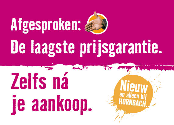 De laagste prijsgarantie, nu zelfs ná je aankoop! | HORNBACH