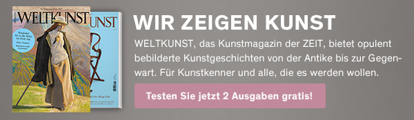 Anzeige: WELTKUNST // Test-Abo