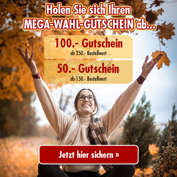 Holen Sie sich Ihren MEGA-WAHL-GUTSCHEIN ab: 100.- oder 50.- jetzt hier sichern »