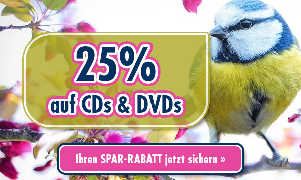 25% auf CDs & DVDs für Sie: sichern Sie jetzt Ihren Rabatt!