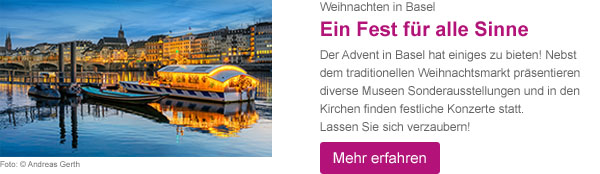 Anzeige: Basel Tourismus // Weihnachten in Basel