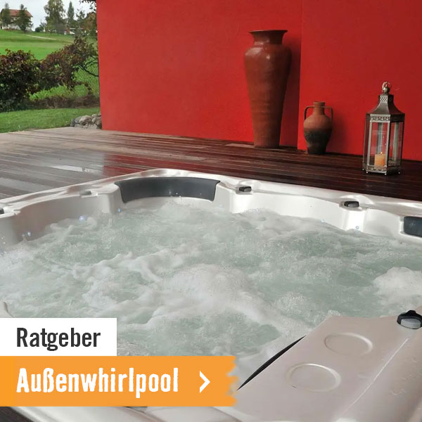 Ratgeber Außenwhirlpool aufstellen