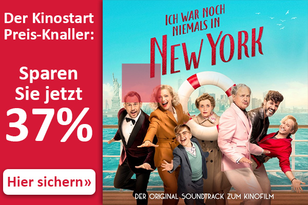 Preis-Knaller: Ich war noch niemals in New York - Original Soundtrack