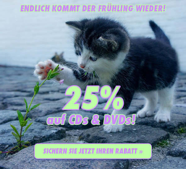 25% auf CDs & DVDs für Sie: sichern Sie jetzt Ihren Rabatt!