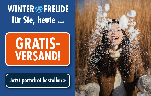 Winterfreude für Sie, heute GRATIS-VERSAND »