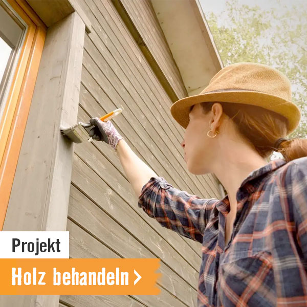 Projekt: Holz behandeln