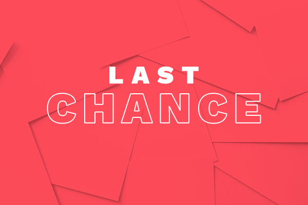 LAST CHANCE SALE
