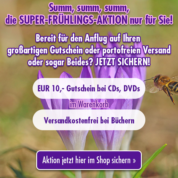 Summ, summ, summ, die SUPER-FRÜHLINGS-AKTION nur für Sie!