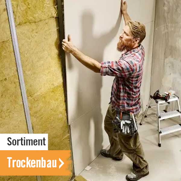 Sortiment Trockenbau