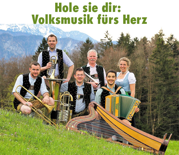 Hole sie dir: Volksmusik fürs Herz!