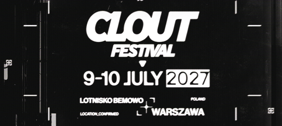 CLOUT Festival 2027