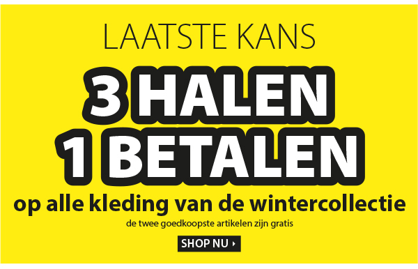 Laatste kans! 3 halen = 1 betalen 