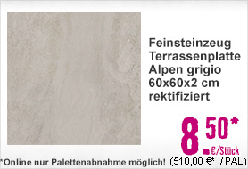 Feinsteinzeug Terrassenplatte Alpen grigio 60x60x2 cm rektifiziert Online Nur noch Palettenabnahme möglich!