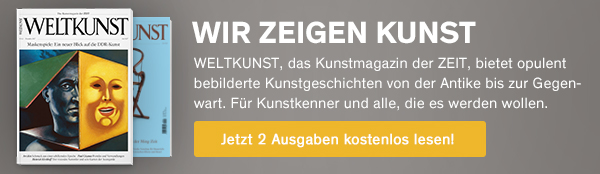 Anzeige: Weltkunst // Gratis Testen