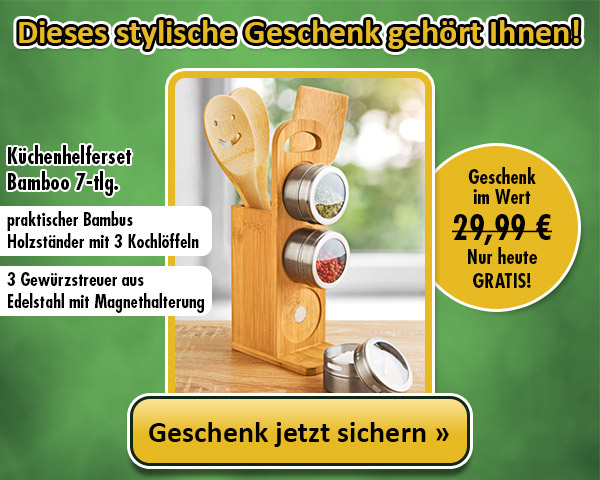 GRATIS-Geschenk jetzt sichern!