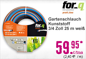Gartenschlauch for_q Profi Linie Kunststoff 3/4 Zoll 25 m weiß