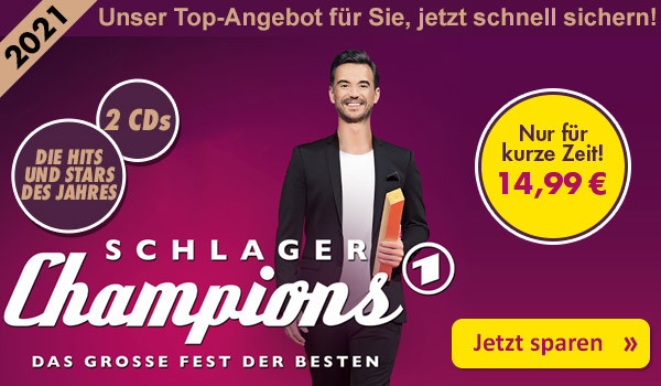 Schlagerchampions 2021 – Das große Fest der Besten