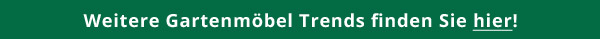 Gartenmöbel Trends