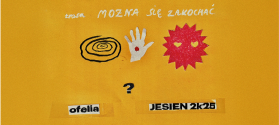 Ofelia - można się zakochać?