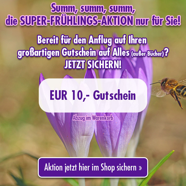 Summ, summ, summ, die SUPER-FRÜHLINGS-AKTION nur für Sie!