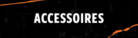 ACCESSOIRES