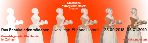 Anzeige: Staatliche Kunstsammlung Dresden // Das Schokoladenmaedchen