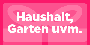 Produktideen für Haushalt, Deko, Garten uvm.