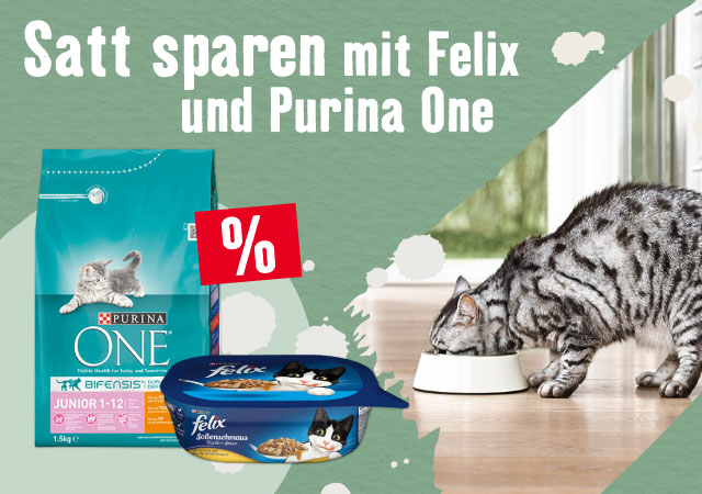 Rabatt auf Purina One und Felix