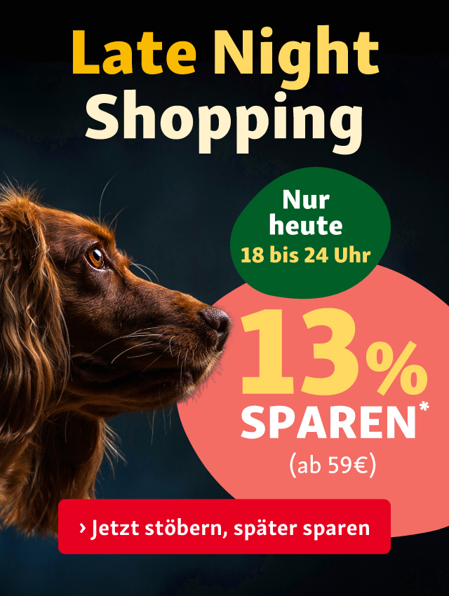 Late Night Shopping von 18 Uhr bis 24 Uhr!