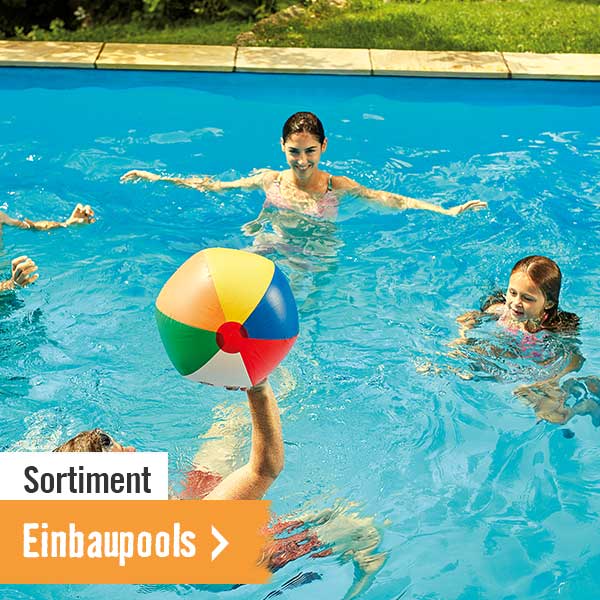 Sortiment Einbaupools