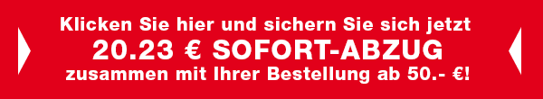 » Klicken Sie hier und sichern Sie sich jetzt den SOFORT-ABZUG zusammen mit Ihrer Bestellung ab 50.-!