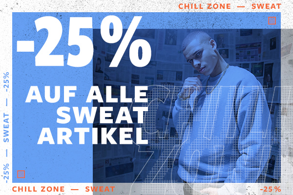 25% AUF ALLE SWEAT ARTIKEL