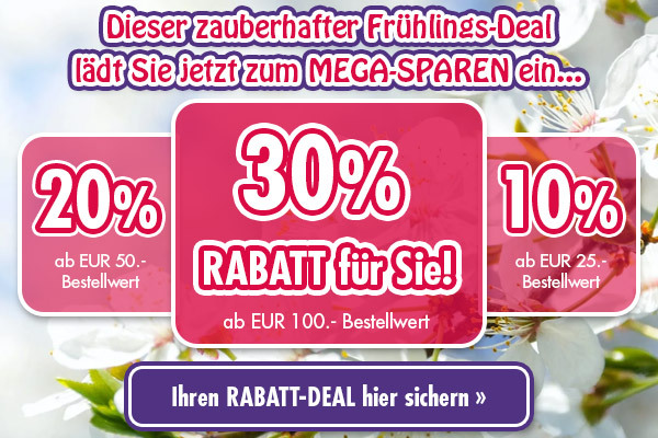 Dieser zauberhafter Frühlings-Deal lädt Sie jetzt zum MEGA-SPAREN ein... Ihren RABATT hier sichern!