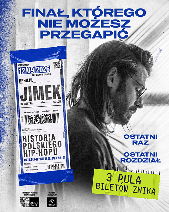 JIMEK / ORKIESTRA / GOŚCIE &ndash; HISTORIA POLSKIEGO HIP-HOPU. ROZDZIAŁ III OSTATNI
