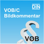 VOB/C mit Bildkommentar VOB/C mit Bildkommentar