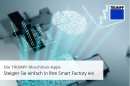 Mehr Informationen zu TRUMPF Maschinen Apps (Video)