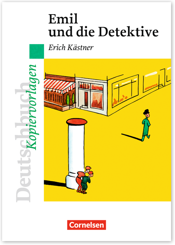 Emil und die Detektive · Empfohlen für das 5./6. Schuljahr