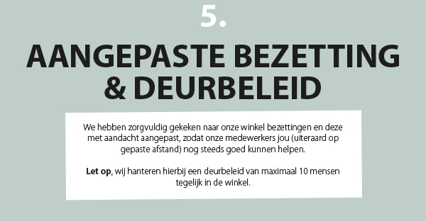 Aangepaste bezetting & deurbeleid