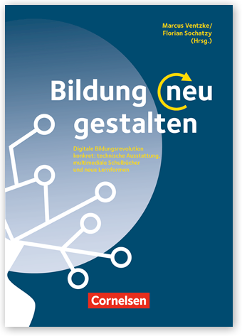 Bildung neu gestalten