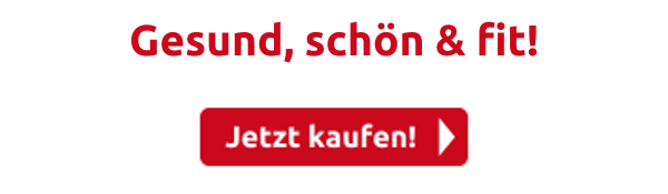 Gesund, schön & fit!