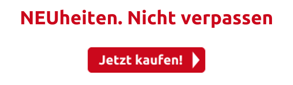 NEUheiten. Nicht verpassen
