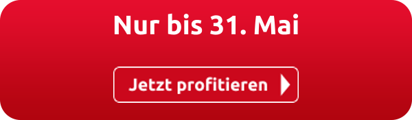 Nur bis 31. Mai