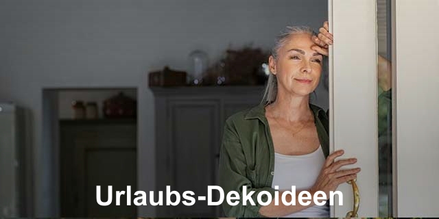 Dekoideen - Für ein Gefühl wie im Urlaub