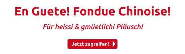 En Guete! Fondue Chinoise!