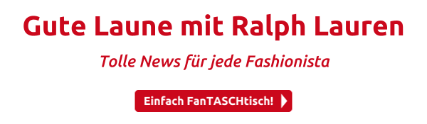 Gute Laune mit Ralph Lauren
