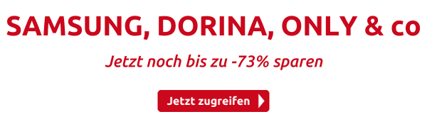 SAMSUNG, DORINA, ONLY & co