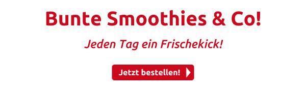 Bunte Smoothies & Co!